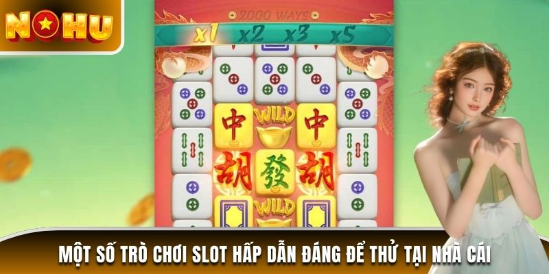Một số game nổ hũ GO99 hấp dẫn đáng để thử tại nhà cái