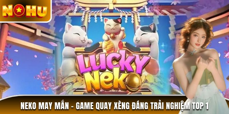 Neko may mắn