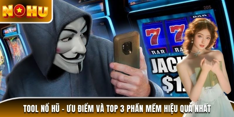 tool nổ hũ